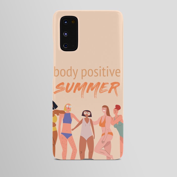 Body Positive Summer Girls Android Case