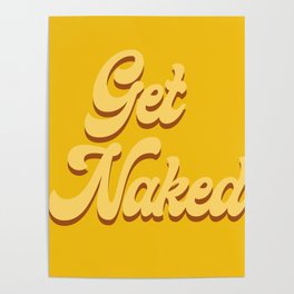 Get Naked Mustard Poster