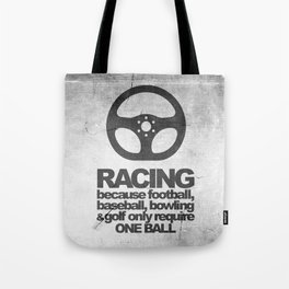Racing Quotes Tote Bag