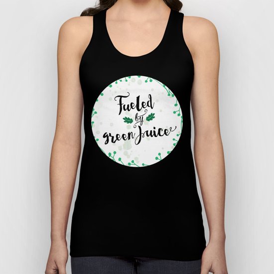 Fueled by Green Juice Unisex Tank Top