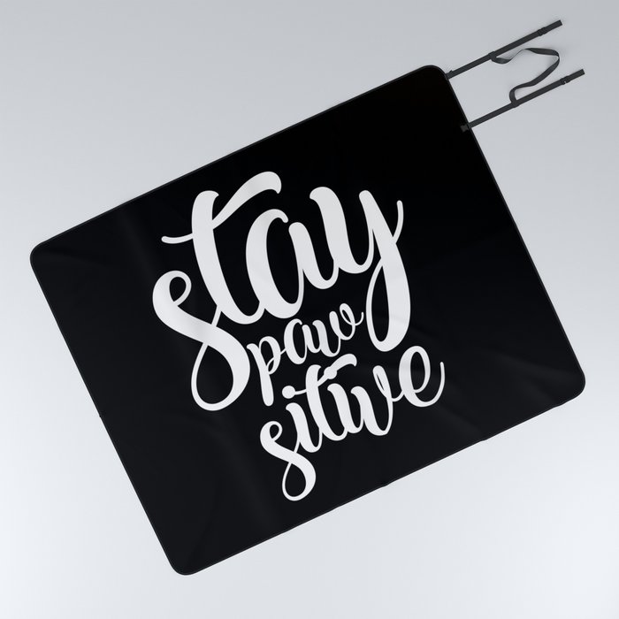 Stay Pawsitive Cute Funny Lettering Slogan Picnic Blanket