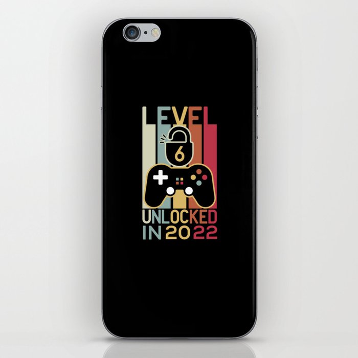 Level 6 unlocked in 2022 gamer 6th birthday gift iPhone Skin