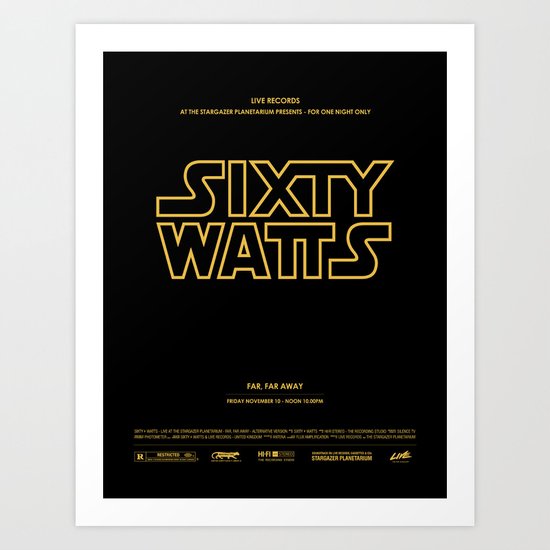 Sixty Watts C - (far, far away) Art Print