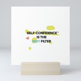 Self confidence  Mini Art Print