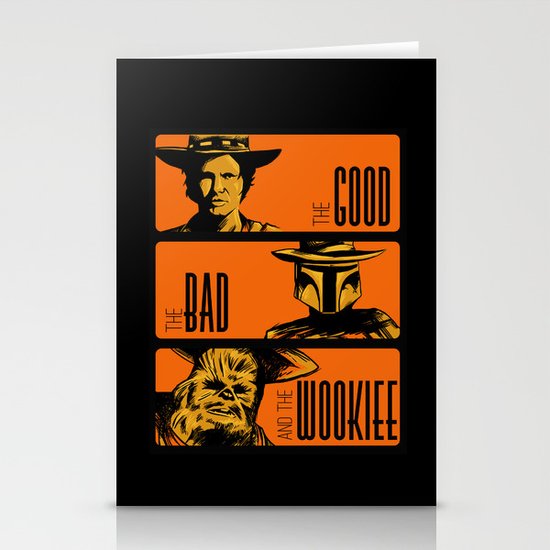 The Good, the bad and the wookiee Stationery Cards