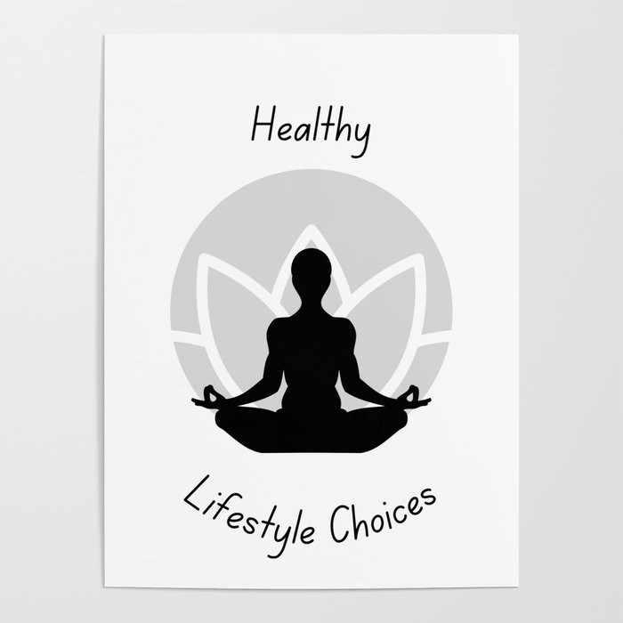 Healthy Lifestyle Choices Poster