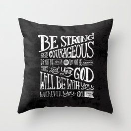 Joshua 1:9 Throw Pillow