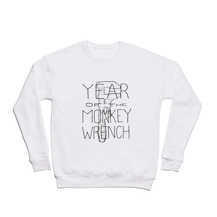 Year of the Monkey Wrench Crewneck Sweatshirt