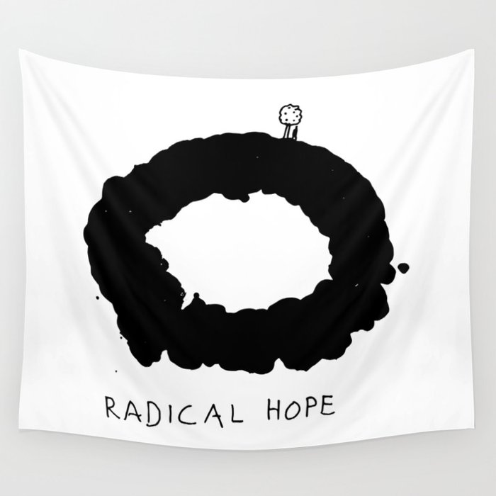 Radical Hope Wall Tapestry