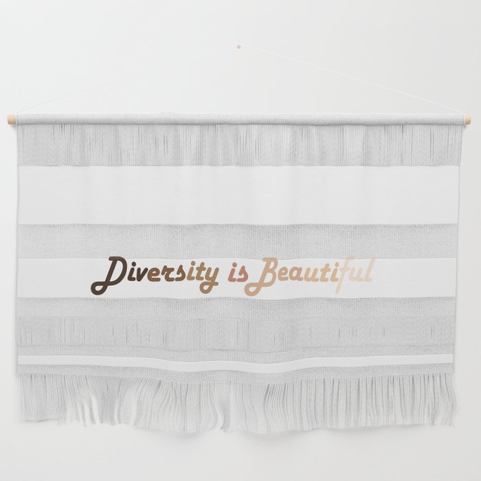 Diversity is Beautiful Wall Hanging