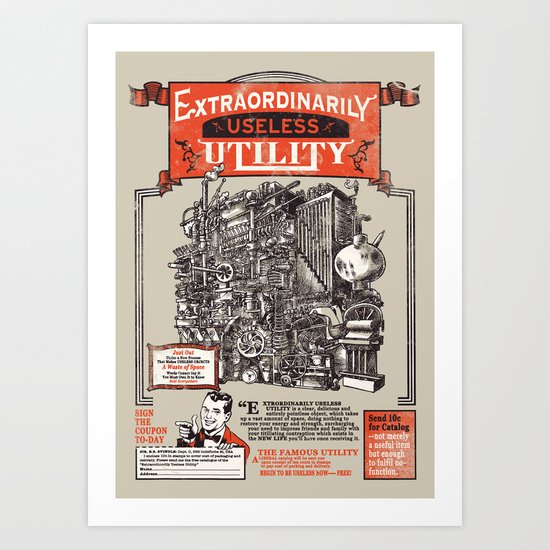 Extraordinarily Useless Utility Art Print