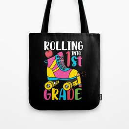 Rolling Into 1st Grade Tote Bag