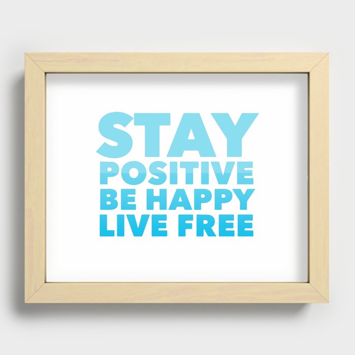 Live free, phrase, motivational, health Recessed Framed Print