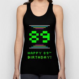 [ Thumbnail: 89th Birthday - Nerdy Geeky Pixelated 8-Bit Computing Graphics Inspired Look Tank Top ]