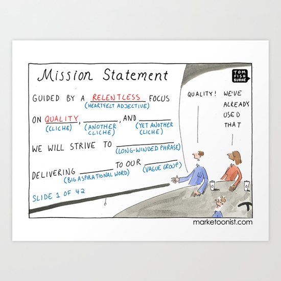 Mission Statement Art Print