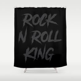 Rock and Roll King Typography Black Shower Curtain