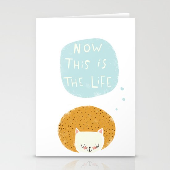 now this is the life Stationery Cards