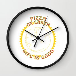 Pizza On Earth Life Is Good Green Environment Tree Earth Day Wall Clock