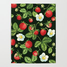 Wild Strawberries... Beautiful Blossom, Sweet Red Berry And Leaves Poster