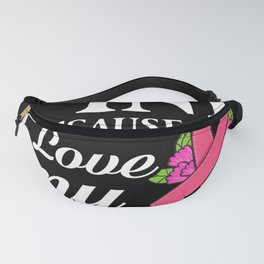 Breast Cancer Ribbon Awareness Pink Quote Fanny Pack