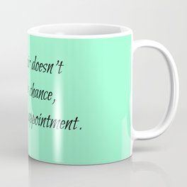 Great Hair Doesn't Happen By Chance.... Coffee Mug
