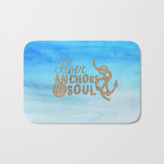 Hope anchors the soul - Typography maritime Bath Mat