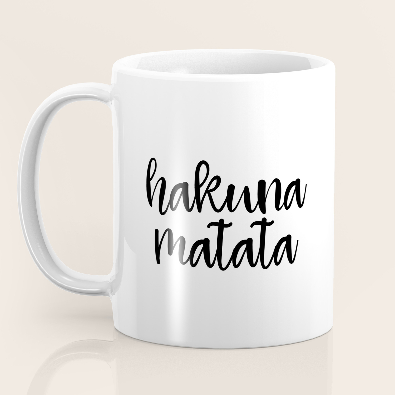 Hakuna Matata Motivational Quote Funny Art Motivational Print Inspirational Art Coffee Mug By Artbynikola Society6