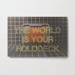 The World is Your Holodeck | #1 Metal Print