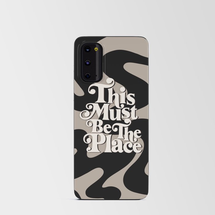 This Must Be The Place - 70s, Vintage, Retro, Abstract Pattern (Black & Beige) Android Card Case