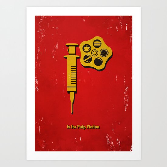 P is for Pulp Fiction Art Print