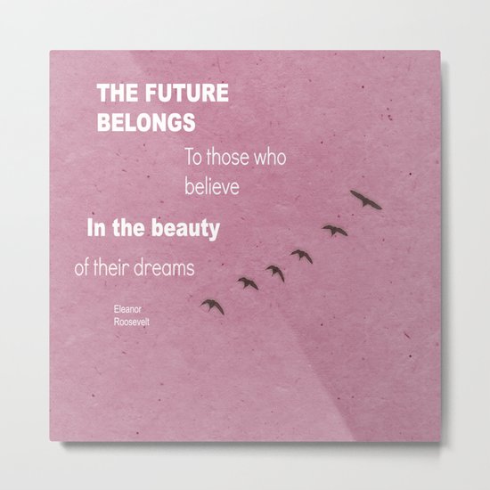The future Metal Print