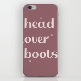 Head Over Boots - Country Music Lyric Design iPhone Skin