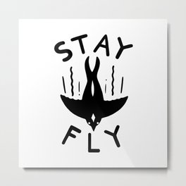 ST\Y FLY Metal Print | Black and White, Traditionaltattoo, Birds, Motivational, Stayfly, Digital, Tattoos, Curated, Cool, Ink 