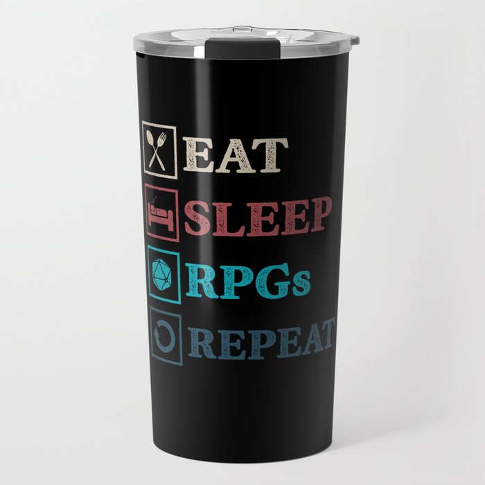 Eat Sleep RPG Repeat Geeky Fantasy Gamer Travel Mug