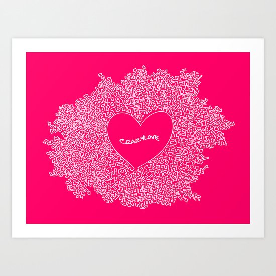Crazylove Art Print