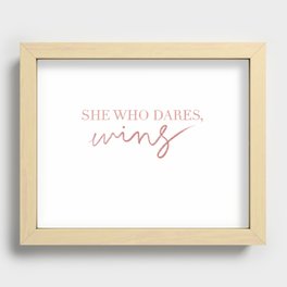 She who Dares Recessed Framed Print