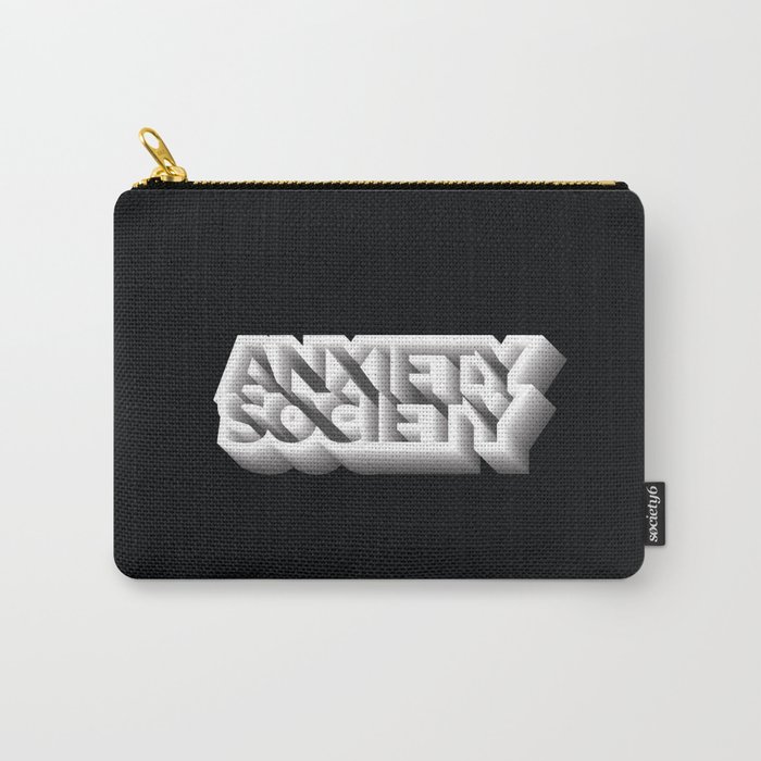 Anxiety Society Carry-All Pouch