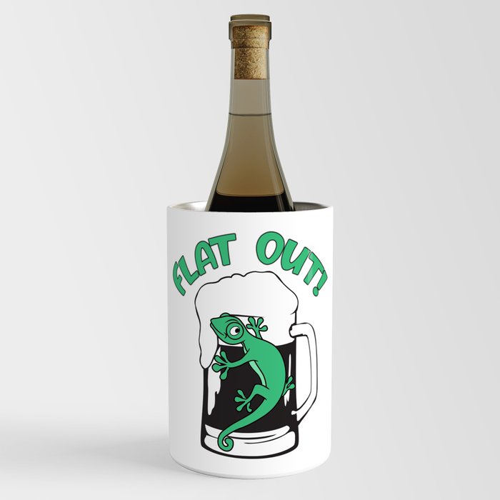 Flat Out (Like A Lizard Drinking) Wine Chiller