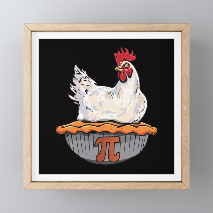 Funny Chicken Pie Math Geek Math Nerd Pi Day Framed Mini Art Print