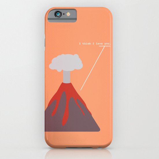 I Think I Lava You iPhone & iPod Case