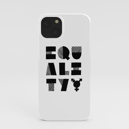 Equality iPhone Case