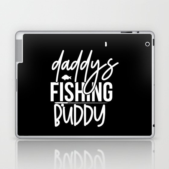 Daddy's Fishing Buddy Cute Kids Hobby Laptop & iPad Skin