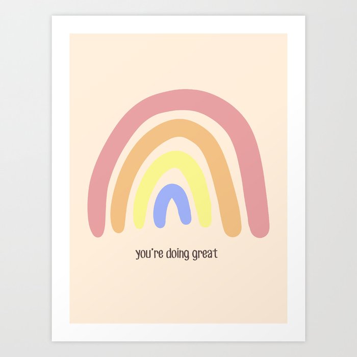 You're Doing Great | Home Decor Art Print
