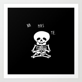 NAMASTE Skeleton Art Print