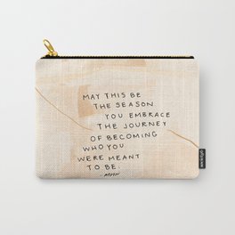 Embrace the Journey Carry-All Pouch