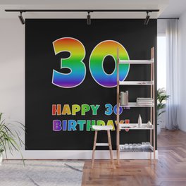 [ Thumbnail: HAPPY 30TH BIRTHDAY - Multicolored Rainbow Spectrum Gradient Wall Mural ]