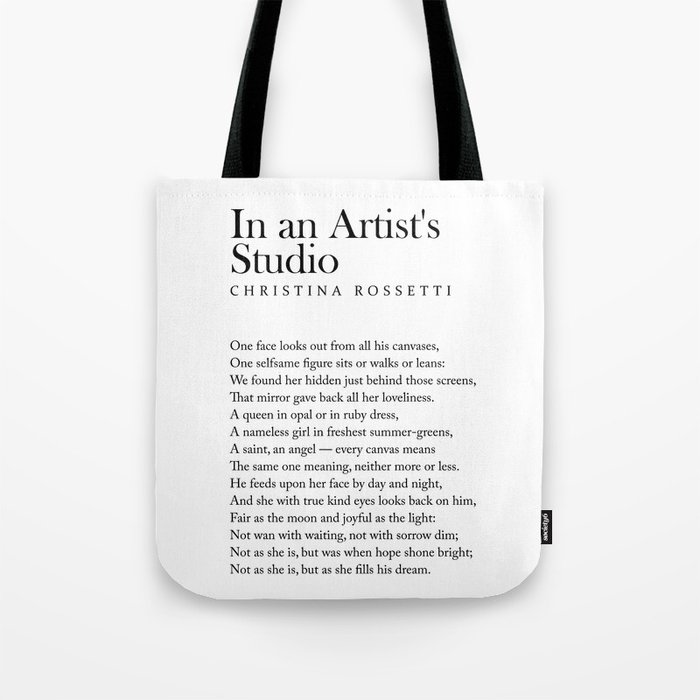 In an Artist's Studio - Christina Rossetti Poem - Literature - Typography Print 2 Tote Bag