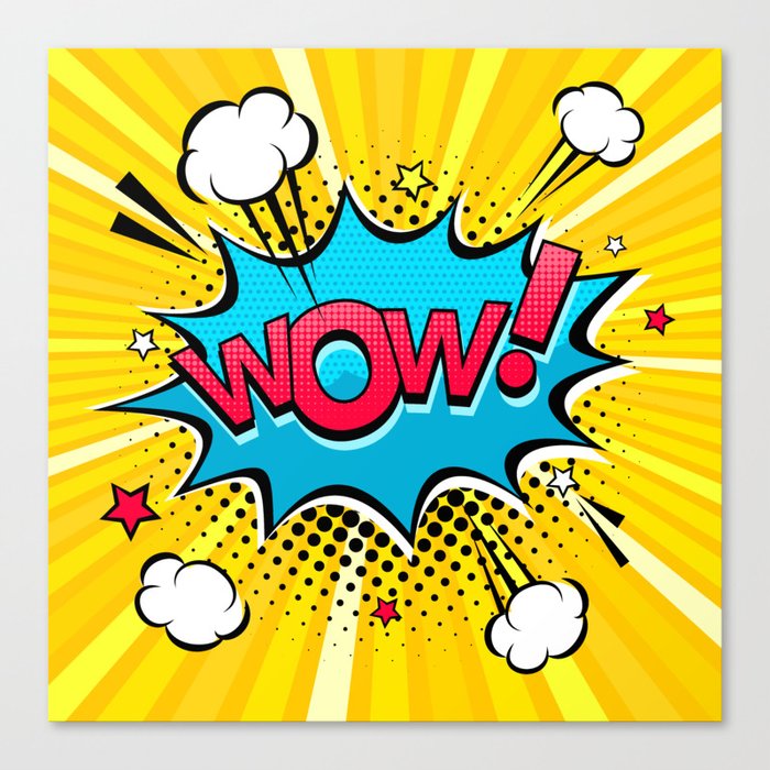Comic speech bubble with expression text Wow!, stars and clouds. bright dynamic cartoon illustration in retro pop art style on halftone background Canvas Print