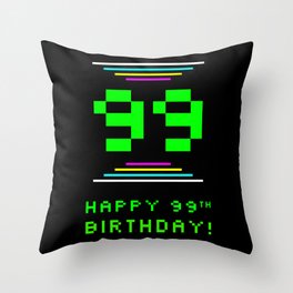 [ Thumbnail: 99th Birthday - Nerdy Geeky Pixelated 8-Bit Computing Graphics Inspired Look Throw Pillow ]