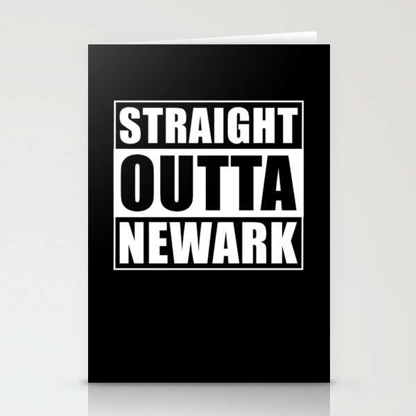 Straight Outta Newark Stationery Cards